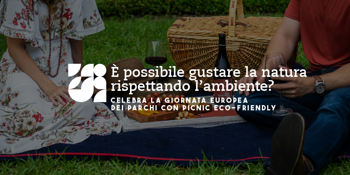 Celebra la giornata Europea dei parchi con Picnic Eco-friendly