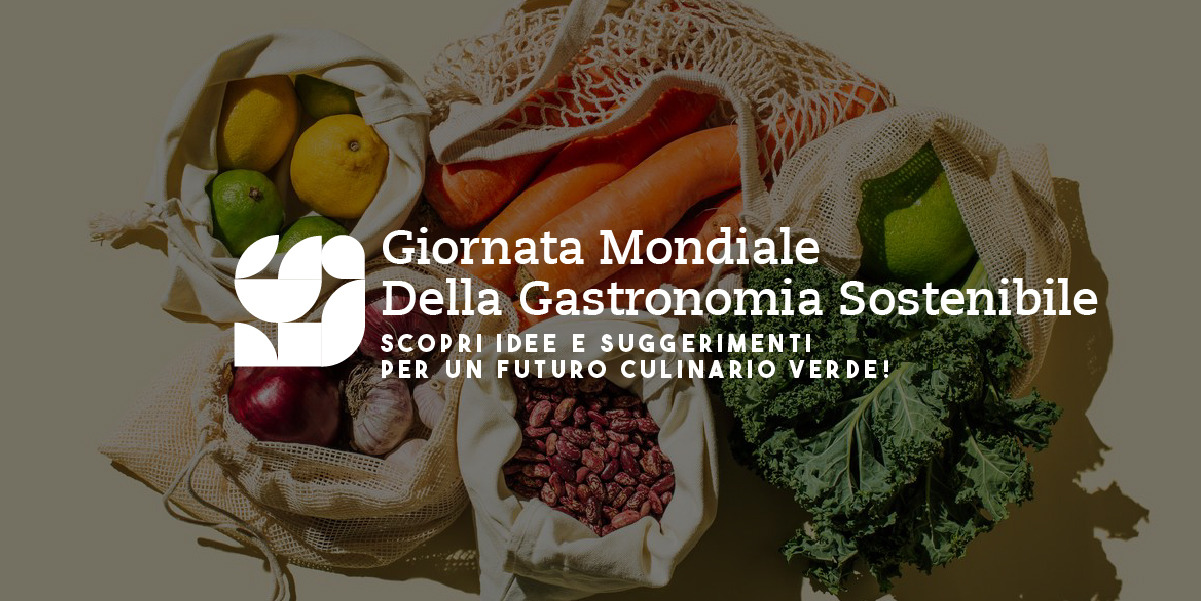 Celebra la giornata sulla Gastronomia Sostenibile! Idee per un futuro culinario verde! 